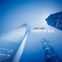 Tempo Giusto pres. Gabriel Thomas - Shades Of Blue