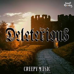 Deleterious [Cinematic Free Music]