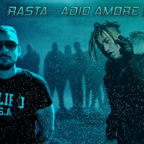 RASTA - ADIO AMORE (ASW3L REMIX)