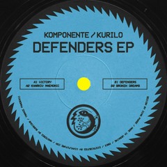 Premiere: B1 - Komponente & Kurilo - Defenders [TP005]