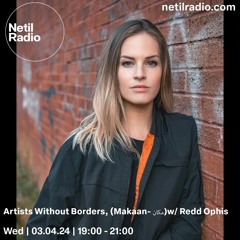 Artists Without Borders w/ Redd Ophis - 3rd April 2024