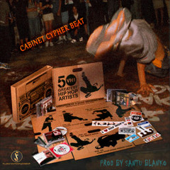 Battle Rap x Cypher Type Beat "CABINET" Prod By Santu Blanko