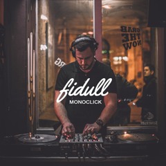 Fidull Podcast 013 - Monoclick