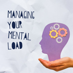 Manage Mental Load Male Audio Sample