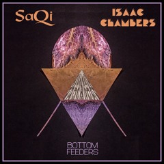 Bottom Feeders ft. isaac Chambers