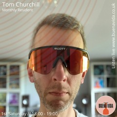 Tom Churchill - Radio Buena Vida 05.06.21