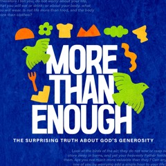 More Than Enough