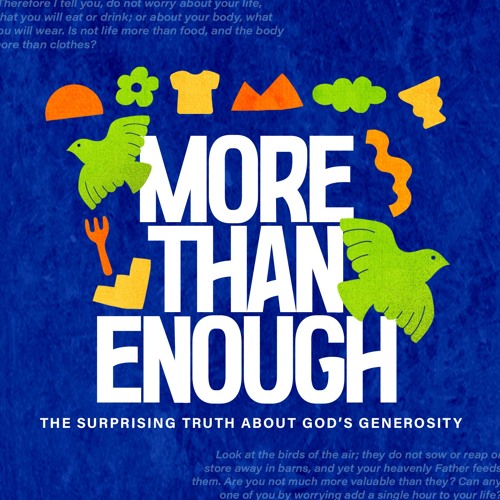 More Than Enough