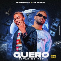 Quero estar no Top (Feat. Tcy Parker)🔝💯