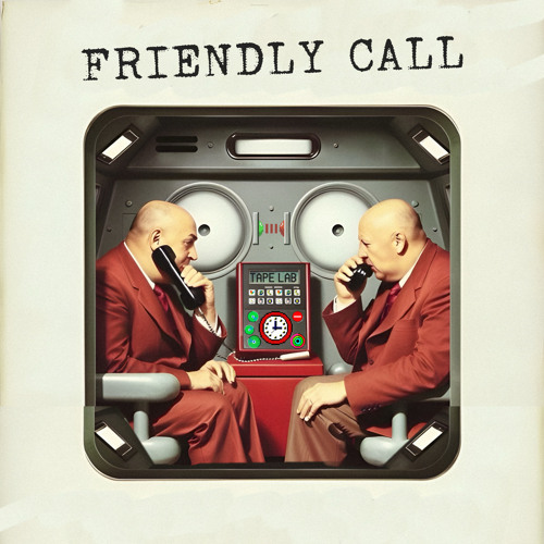Friendly Call