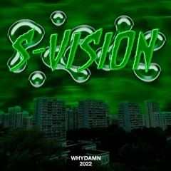 S-VISION MIXTAPE