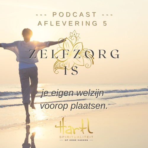 Lief Voor Jezelf - Zelfzorg is je eigen welzijn voorop plaatsen