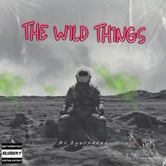 The Wild things.