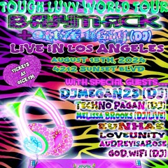 DJmegan23 LIVE SET @ Tough Luvv World Tour