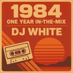 1984 - One Year In-The-Mix