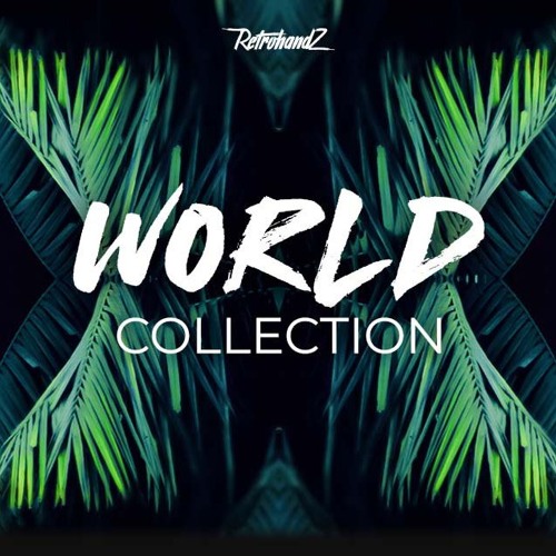 World Collection (Afro, Baile Funk & Latin Bundle)