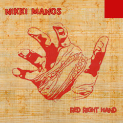 Nikki Manos - Red Right Hand