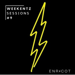 weekENTZ sessions #9 | ENRICOT