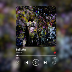 Tell Me