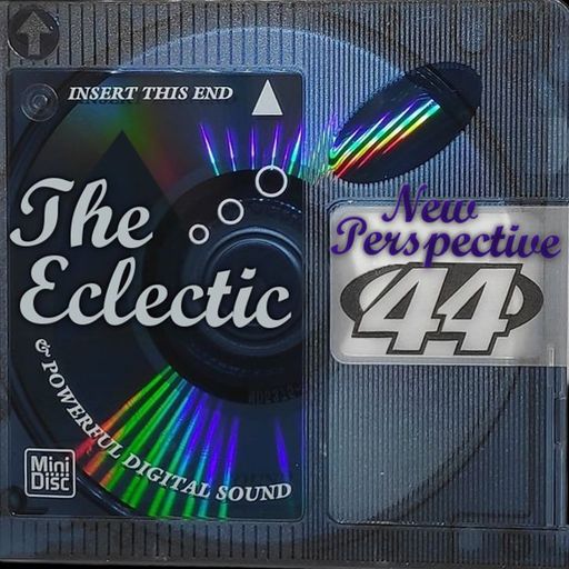 The Eclectic #44