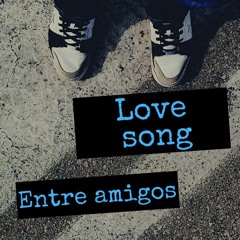 LOVE SONG ENTRE AMIGOS =  VT O CRIA ,SIDY,LS O CRIA,NOVO TRALHA = PROD SIDY 031 2k21