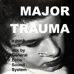 MAJOR TRAUMA