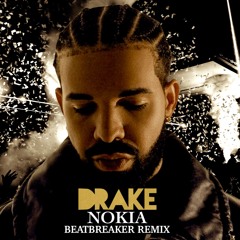 Drake - NOKIA (BeatBreaker HOUSE REMIX)