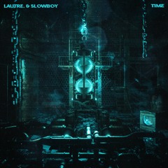 LAUTRE. & Slowboy - Time