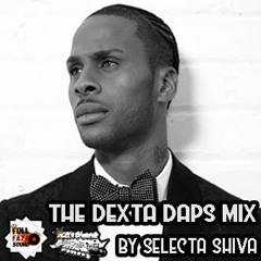 THE DEXTA DAPS MIX (1shot)