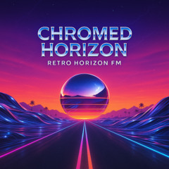 Chromed Horizon