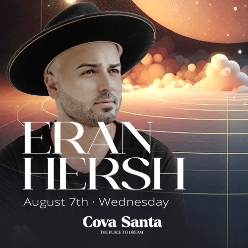 Eran Hersh Live From Cova Santa Ibiza August 7 2024