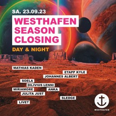 Sledge • 23. September 23 • Westhafen Closing