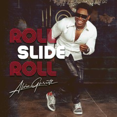 Roll Slide Roll