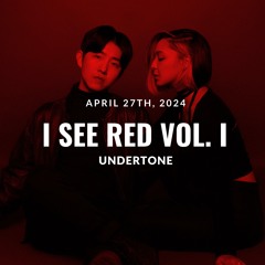 TonalTheory @ I SEE RED VOL. I [04.27.2024]