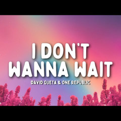 I Dont Wanna Wait [Koopzy Remix]
