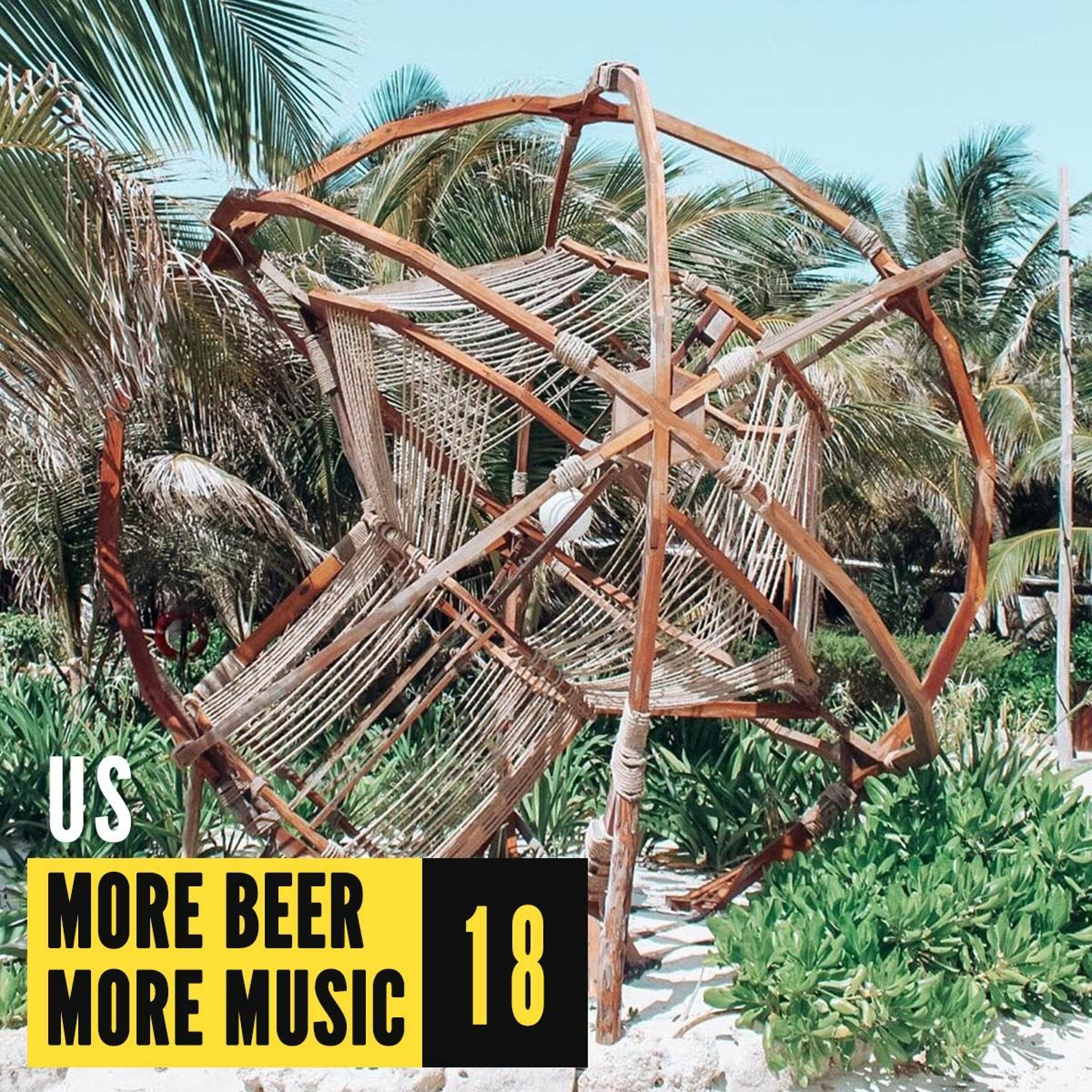 More Beer, More Music // 18