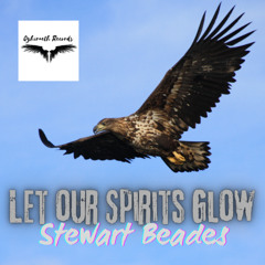 Let our Spirits Glow