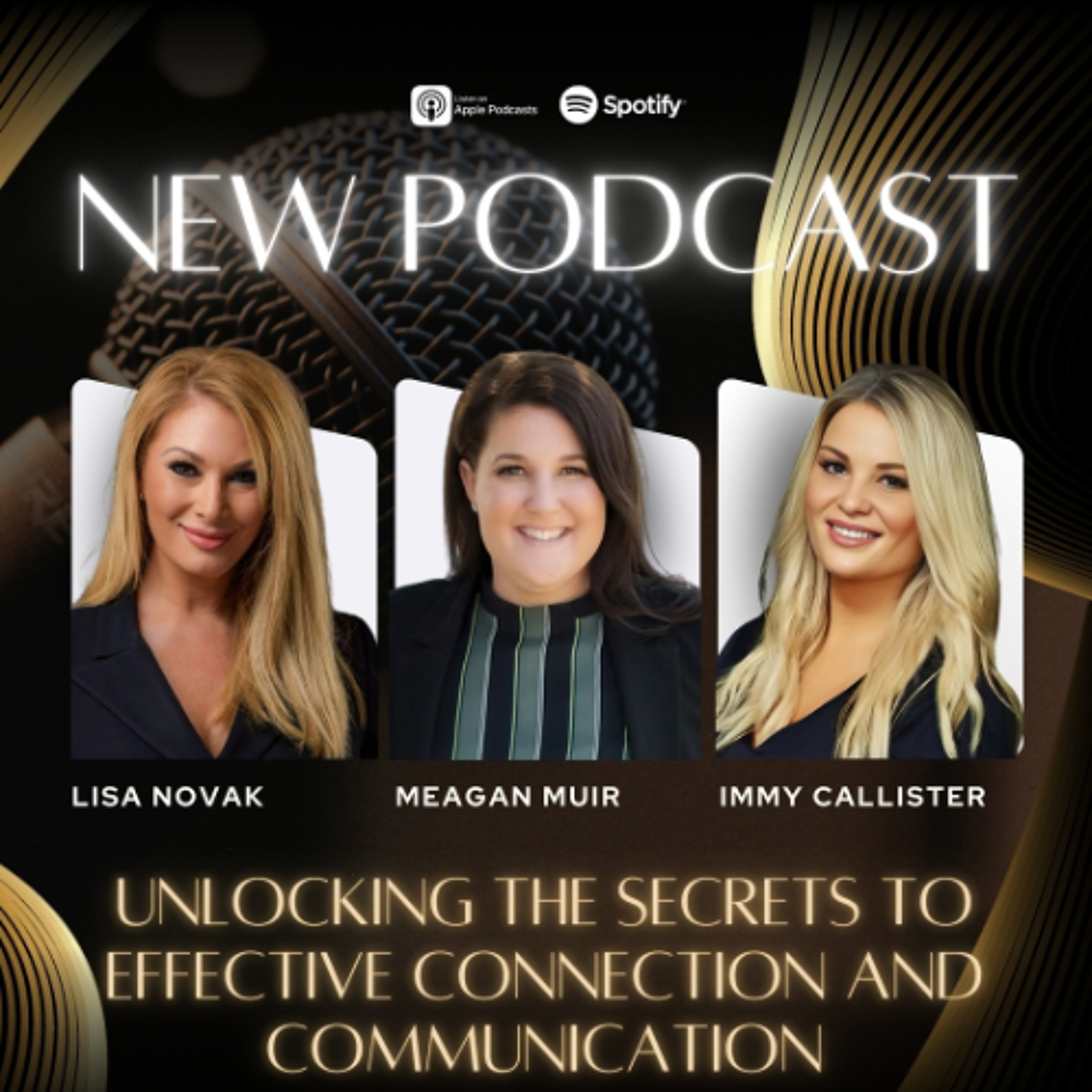 Unlocking the Secrets to Effective Connection and Communication with Meagan Muir episode artwork