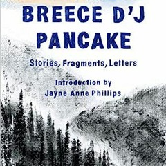 [EPUB] Read The Collected Breece D'J Pancake: Stories, Fragments, Letters BY Breece D'J Pancake