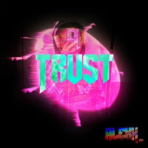 AlexX - Trust (Original Mix)