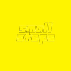 Small Steps