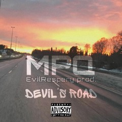 MPQ - DEVIL'S ROAD ( EvilRespery prod.)