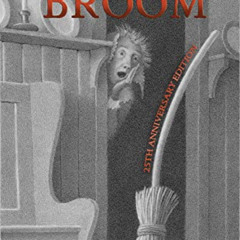 Get EBOOK 📁 The Widow's Broom 25th Anniversary Edition by  Chris Van Allsburg [EBOOK