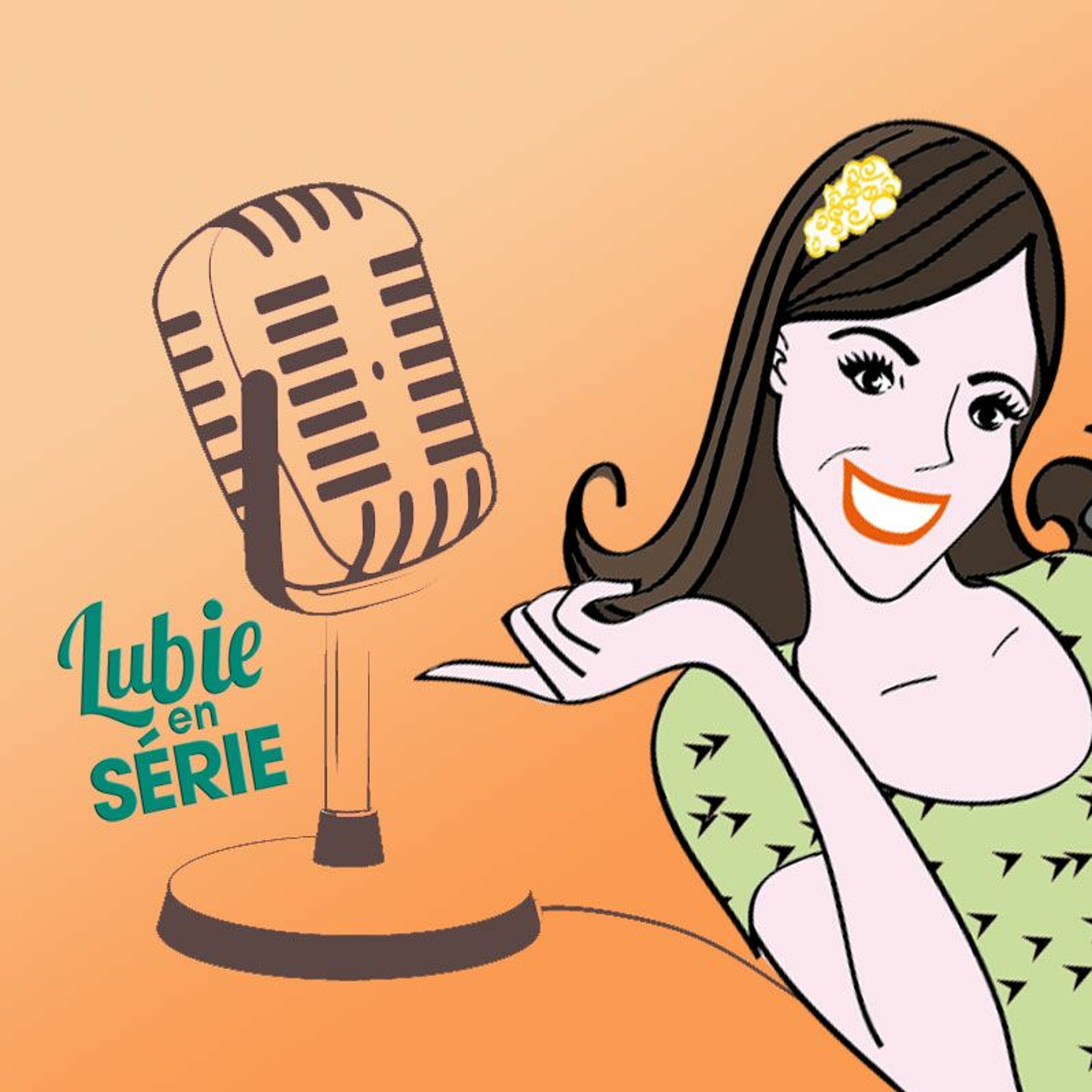 PODCAST de Lubie en Série #20 - mai 2021