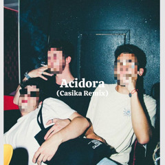 John Gilliot-Acidora (Casika Remix).wav