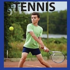 [PDF READ ONLINE] 🌟 My Favorite Sport: Tennis