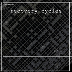 Monoseptic - Recovery Cycles (Original Mix)