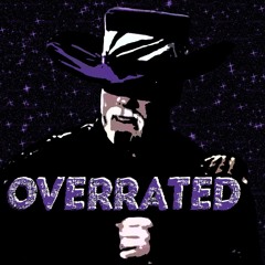 Overrated