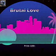 Brutal Love