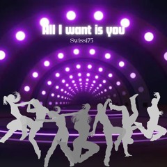 All I want is you.mp3